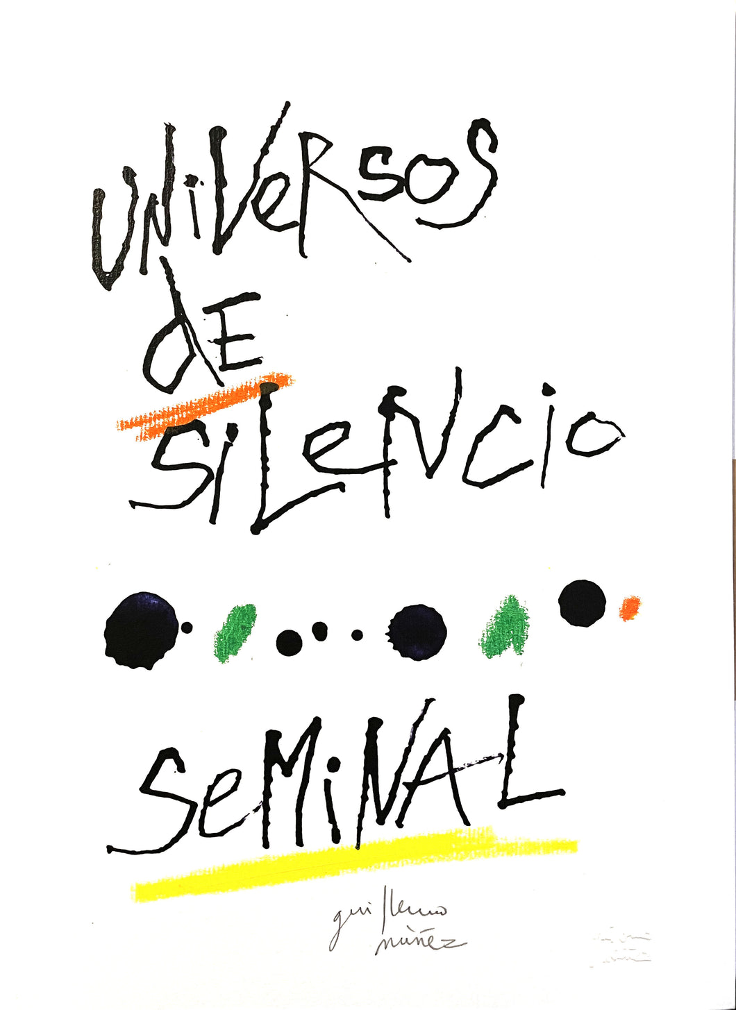 Guillermo Núñez | Universos de silencio seminal